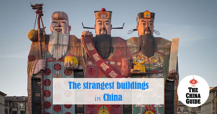 The Strangest Buildings in China