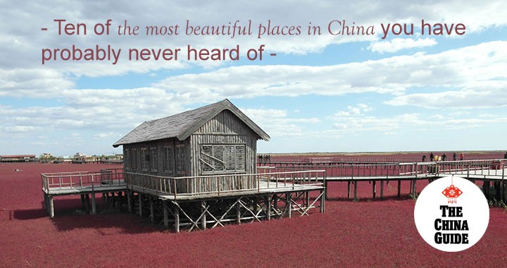 Ten of the Most Beautiful Places in China You Have Probably Never Heard of