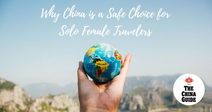 Por qué China es una opción segura para las mujeres que viajan solas
