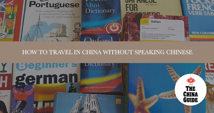 Cómo viajar por China sin hablar chino