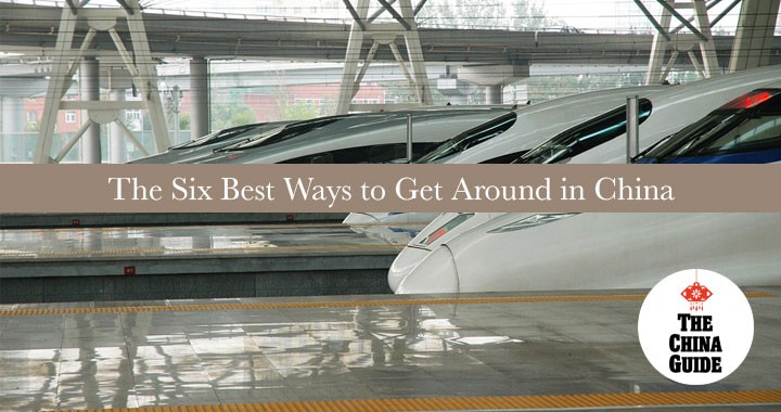 Best Ways to Get Around in China